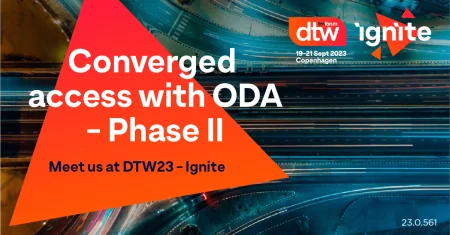 Converged access with ODA Phase II